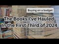 The Books I Hauled in the First Third of 2024