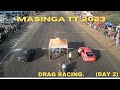 MASINGA TT  || DRAG RACES || DAY TWO || OCTOBER 2023 ||