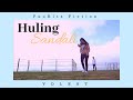 Huling Sandali – ft. Paulo Avelino & Ritz Azul