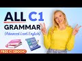 ALL the Grammar you need for ADVANCED (C1 Level) English in 13 minutes