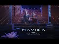 MAYIKA - Jyotsna Feat. Deepthi Vidhu Prathap