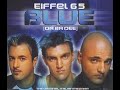 Eiffel 65 - Blue (Da Ba Dee) (Instrumental Original)