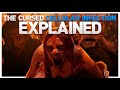 THE CURSED Human Monster Explored | Why Does it Look Like a Werewolf With Mange?