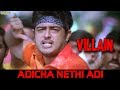 Villain - Adicha Nethi Adi | Ajith Kumar | Meena | Kiran