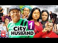 CITY HUSBAND pt. 1 (New 2022 Movie) Nkem Owoh (Osuofia) 2022 Movies Ebele Okaro 2022 Nigerian Movies