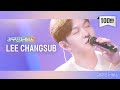 [Leemujin Service] EP.30 LEE CHANGSUB | Surrender, How I am, The Flight, Things to do tomorrow