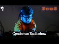 Gentleman Radioshow - Vinyl Deep House Set ' By Zeu5