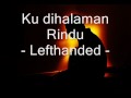 Download Ku dihalaman rindu- lefthanded lirik