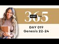 Day 019 Genesis 22-24 | Daily One Year Bible Study | Audio Bible Reading with Commentary