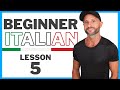 How to say "A" in Italian (Indefinite Articles) - Beginner Italian Course: Lesson 5
