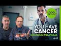 Ep 17 - You Have Cancer - Diagnosis Melanoma