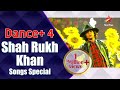 Dance Plus 4 | Shah Rukh Khan Songs Special