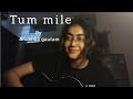 |Tum mile| Anushka gautam| short cover|