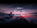 KOI SI 🧡🥰 | AFSANA KHAN | Lyrics Song  🎶 #lyrics #love @SLAnimeOfficial