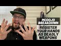 McDojo Breakdown: Register your hands as deadly weapons