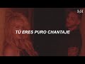 Shakira - Chantaje ft. Maluma  (Letra)
