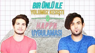 Bir Ünlü İle Yolumuzun Kesişmesi - Happn Uygulaması | 2Pals1Blog