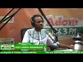 DWASO NSEM Fabɛwɔso on Adom FM (13 6 18)