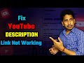 Link Not Working In Description | Clickable Link Youtube Video Description