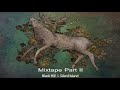 Black Hill & Silent Island - (Mixtape) Part II