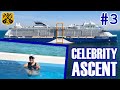Celebrity Ascent Pt.3 - Cozumel, Del Mar Latino Beach Club, Shine The Night, Tuscan, Shimmerbox Show