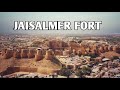 JAISALMER | JAISALMER FORT HISTORY WITH GUIDE
