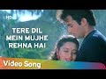Tere Dil Mein Mujhe (HD) | Mohabbat (1997) | Sanjay Kapoor | Madhuri Dixit | Hindi Romantic Song