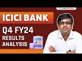 ICICI Bank Q4 FY24 Results Analysis | Parimal Ade