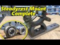 Steady Rest Mount for Long Shaft Work