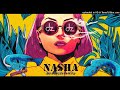 NASHA (Dz Original Mix) Amar jalal & Faridkot, Mauricio ft Dj Zabbi Remix, Jeda Nasha #dz #punjabire