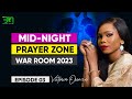 MID-NIGHT PRAYER ZONE(warfare) WITH VICTORIA ORENZE || WAR ROOM || 2023 || DAY 3
