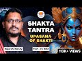 SHAKTA TANTRA | Q&A Part 2 | Rajarshi Nandy | Tanya | #SangamTalks