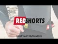 RED SHORT - WAIST BELT LEASH