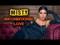 Misty - Unconditional Love (Official video 2K22)