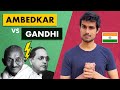Ambedkar vs Gandhi | Who was right about Casteism? | Dhruv Rathee