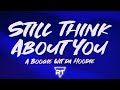 ​​​A Boogie Wit da Hoodie - ​​​​​Still Think About You (Lyrics) | RapTunes