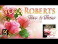 Born in Shame (Born In Trilogy #3) by Nora Roberts Audiobook Part 1 | Story Audio 2021.