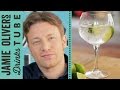 Ultimate Gin and Tonic | Jamie Oliver