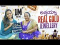 అత్తయ్య Real Gold Jewellery || @Mahishivan || Tamada Media