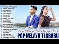 Lagu Melayu Terpopuler 2023 Viral & Enak Didengar - Arief, Ovhi Firsty, Yollanda, Gustrian Geno..