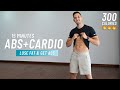 15 Min Abs and Cardio Workout - Torch Calories And Get A Flat stomach