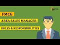 Area Sales Manager - Roles & Responsibilities | Job Description | Interview Questions | FMCG