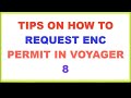 Tips on How to Order ENC Permit in Voyager 8