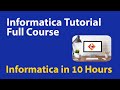 Informatica Tutorial for Beginners | Informatica complete tutorial | Informatica interview questions