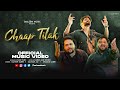 Chaap Tilak -(Official Video) Sajid Wajid | Danish Sabri | Salman Ali | Shabab Sabri | Taaleem Music