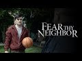 FEAR THY NEIGHBOR | Season 6 Episode 5 | Fireworks on Fury Lane | Teaser #1