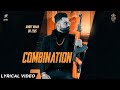 Combination ( Lyrical Video ) Amrit Maan | Dr Zeus | Sukh Sanghera | Humble Music