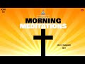 DAILY MORNING MEDITATIONS || BRO G.V.EMMANUEL || 03-05-2024