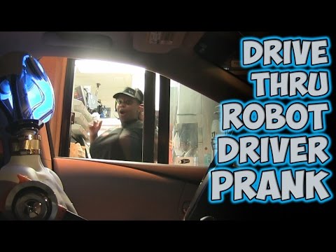 Drive Thru Robot Driver Prank