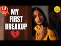 My First Breakup Short Film | Self Love Hindi Short Movies | Content Ka Keeda